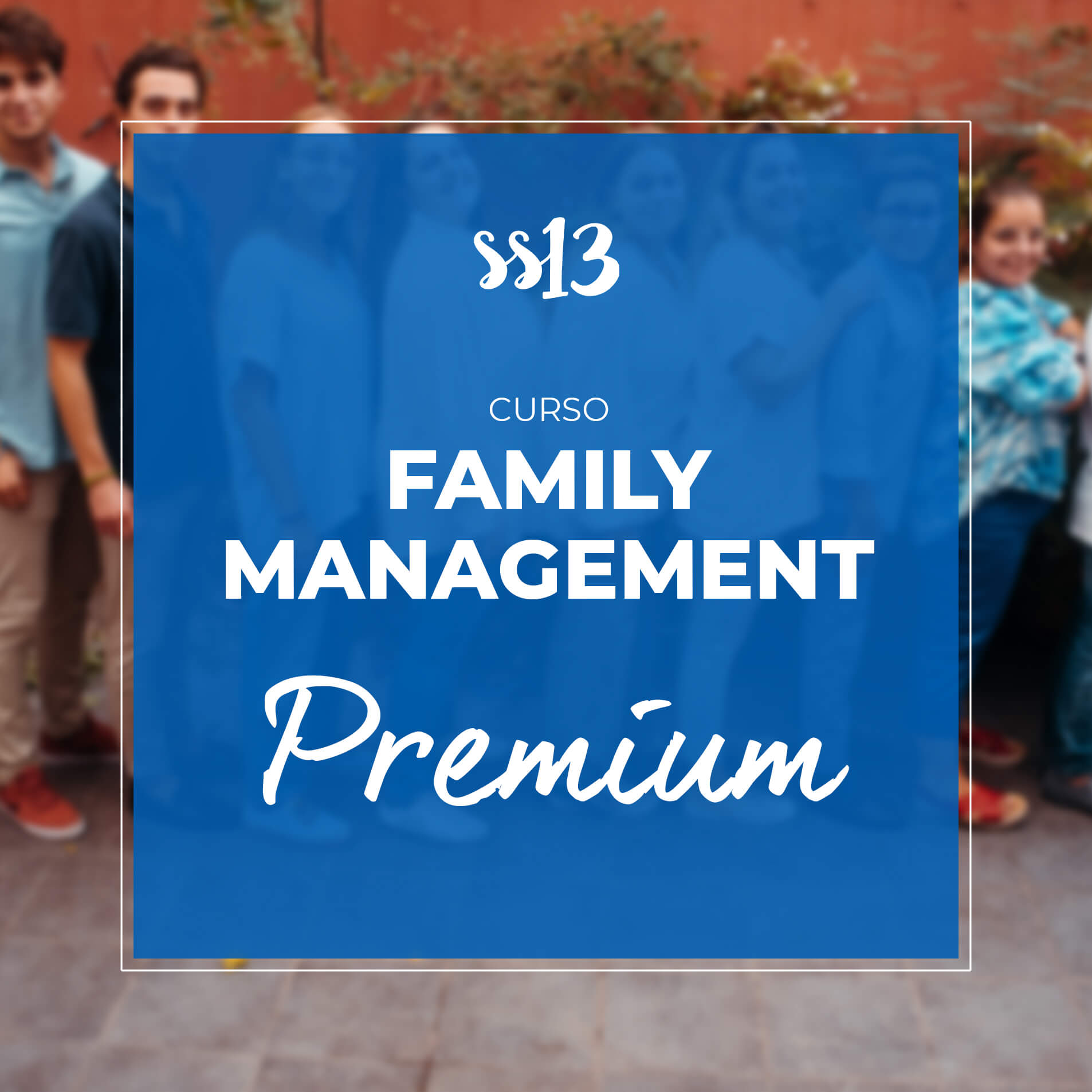 Curso family management PREMIUM - Lista espera curso avanzado Family Management